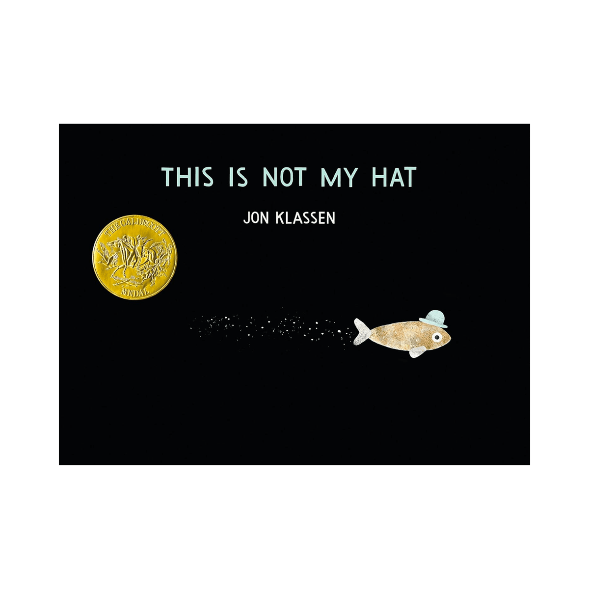 This Is Not My Hat kidochicago